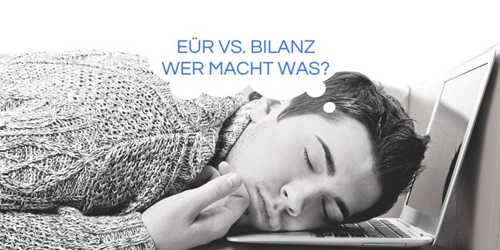 Einnahmenüberschussrechnung vs Bilanz - wer macht was orbnet blog text image
